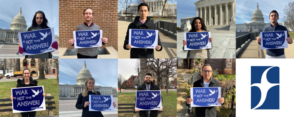 FCNL young fellows holding signs that say "War is Not the Answer"